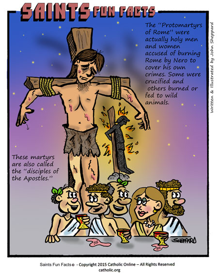 First Martyrs of the See of Rome Saints Fun Facts for First Martyrs of the See of Rome