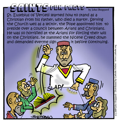 St. Eusebius of Vercelli Saints Fun Facts for St. Eusebius of Vercelli