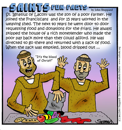 St. Ignatius of Laconi Saints Fun Facts for St. Ignatius of Laconi