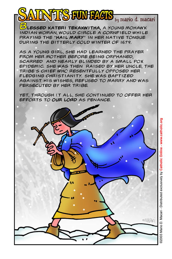 St. Kateri Tekakwitha Saints Fun Facts for St. Kateri Tekakwitha